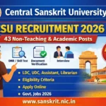 Central Sanskrit University CSU Recruitment 2026 featured image showing 43 non-teaching and academic posts with apply online information, selection process, and official website details.