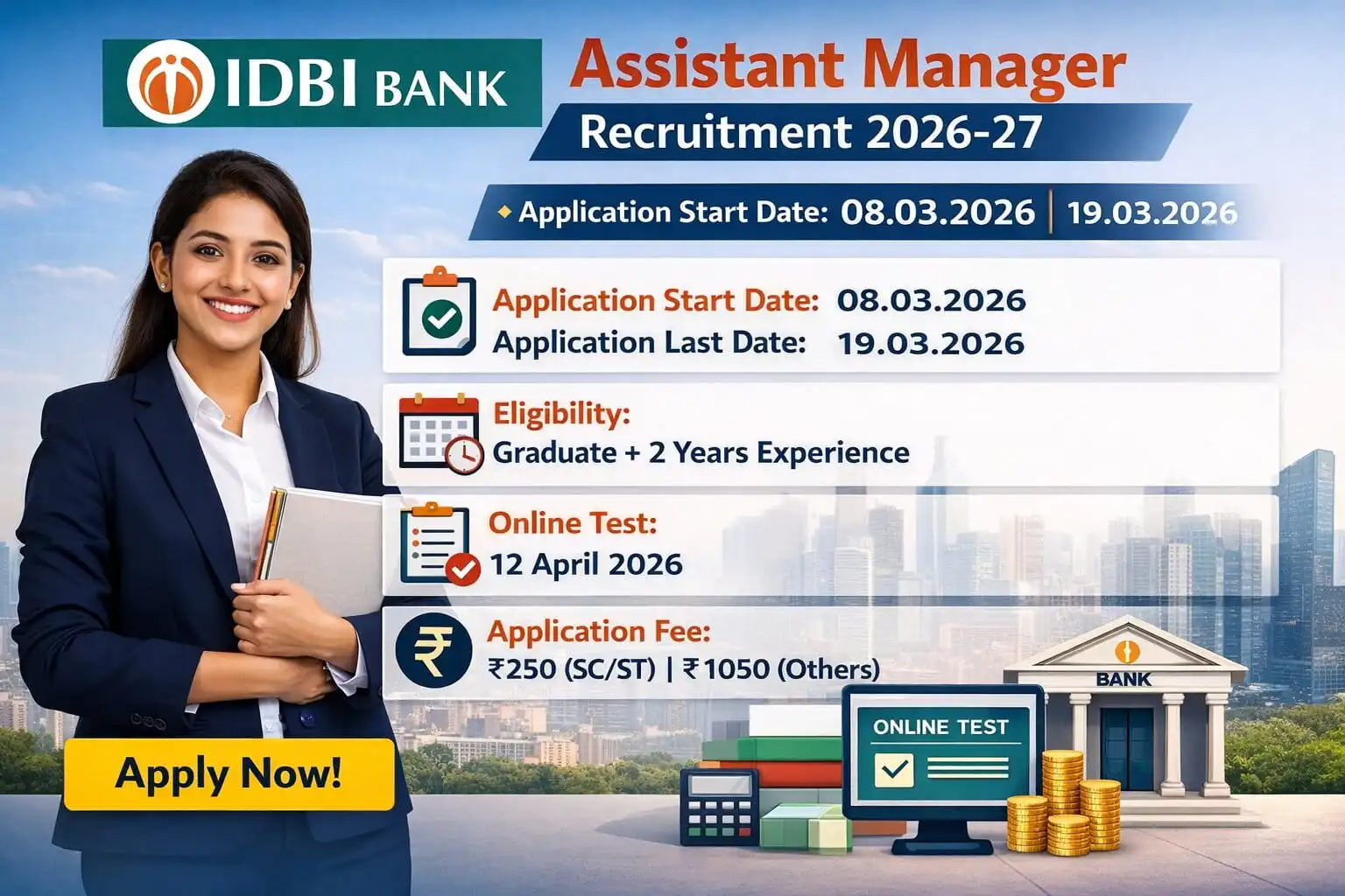 IDBI Bank Assistant Manager Recruitment 2026 featured image showing application dates, eligibility, exam date and application fee details.